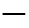 －